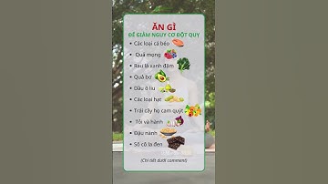 ĂN GÌ ĐỂ GIẢM NGUY CƠ ĐỘT QUỴ? 🧠💥 #dotquy #giamnguycodotquy #giamdotquy