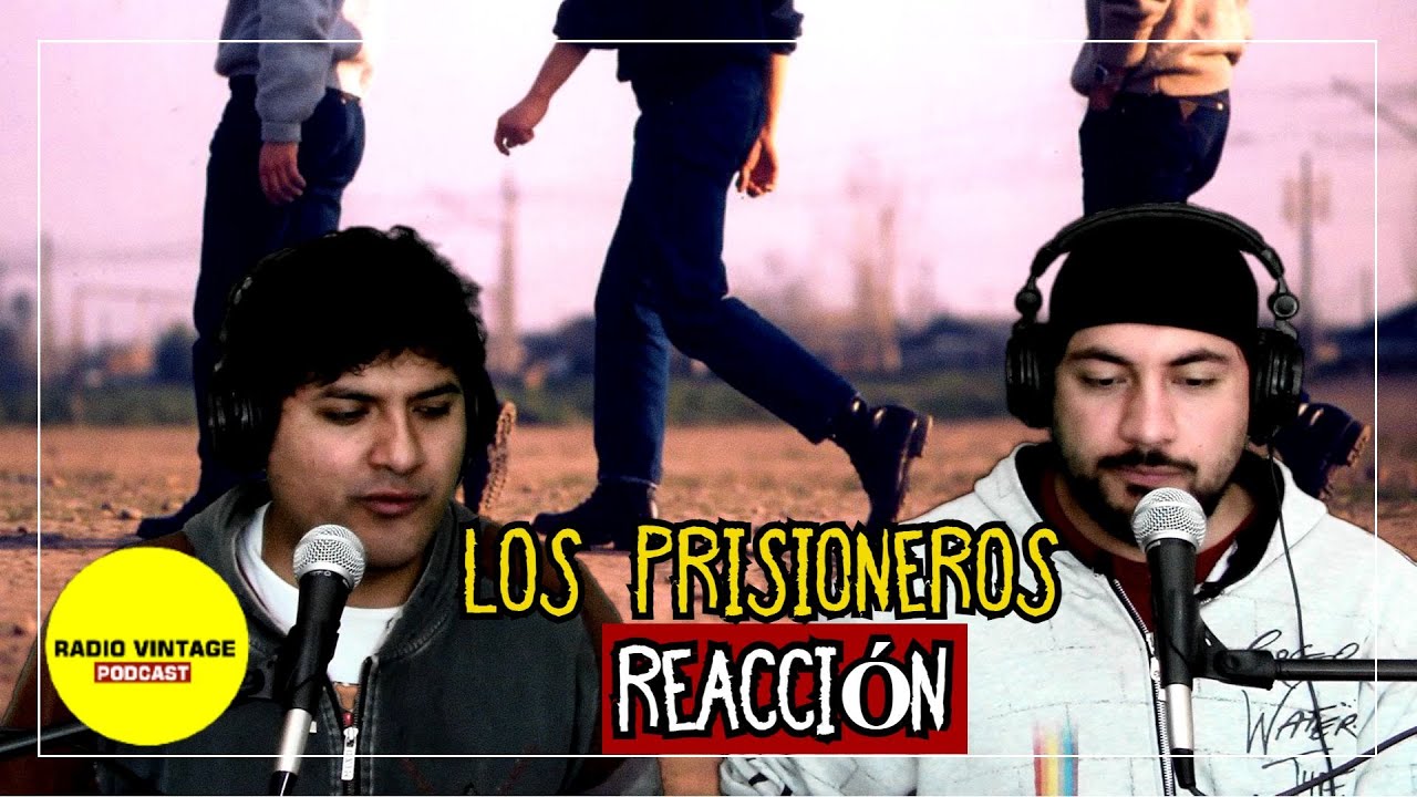 Reacción: 'El baile de los que sobran' | LOS PRISIONEROS