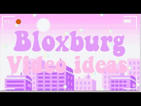 Roblox Bloxburg Youtube Videos
