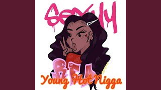 Young Hot Nigga - Sexyy Red