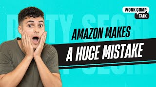 Ep. 102 The SHOCKING Truth About Amazon Workers' Comp Claims