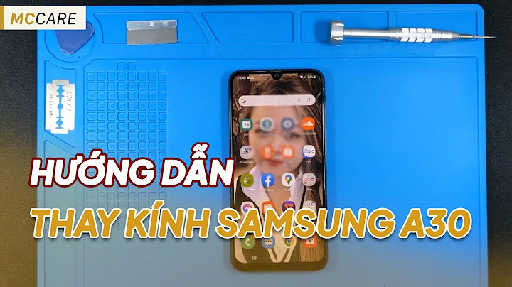 Thay mặt kính samsung a30 giá bao nhiêu