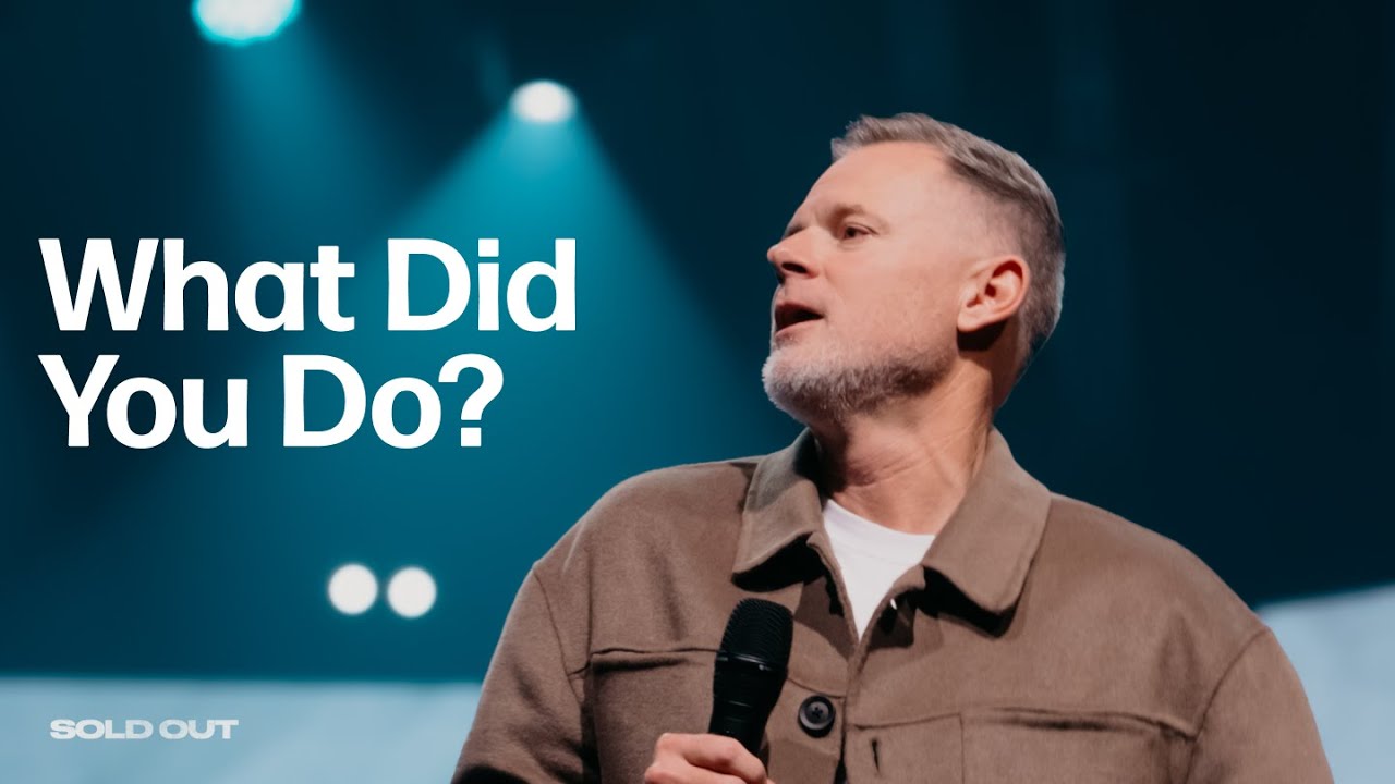 What Did You Do? | Pastor Adam Smallcombe | VIVE Church - YouTube