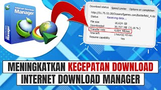 Cara Meningkatkan Kecepatan Download IDM screenshot 1