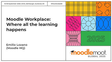 Moodle Workplace: Where all the learning happens | MoodleMoot Global 2025