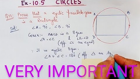 Prove that a cyclic parallelogram is a rectangle I