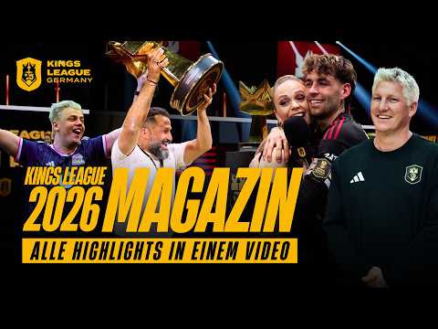 Kings League 2026 - Das Magazin | Alle Highlights