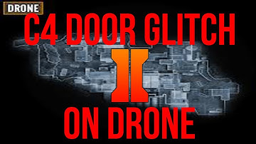 Black Ops 2 - NEW C4 Door Glitch on Drone