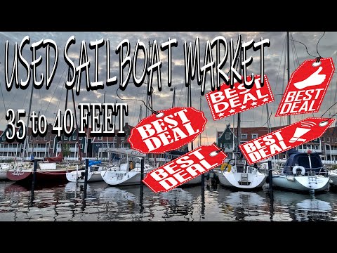 Buying a used sailboat 35 to 40 feet, best deals