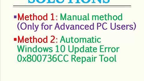 Guide to Fix Windows 10 Update Error 0x800736CC