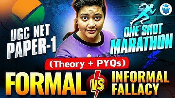 UGCNET Paper 1 Formal vs Informal Fallacies by Aditi Mam | Fallacies Theory & PYQs Revision