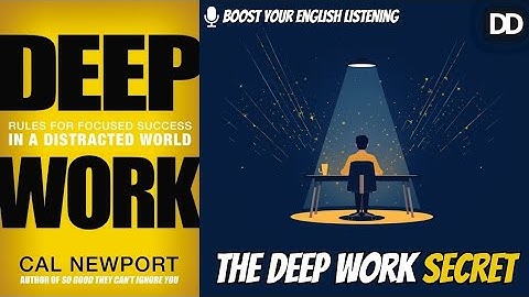 Deep Work by Cal Newport — Full Book Summary (Podcast) | How to Build Extreme Focus & Productivity