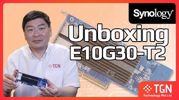 [Unboxing] Synology E10G30-T2