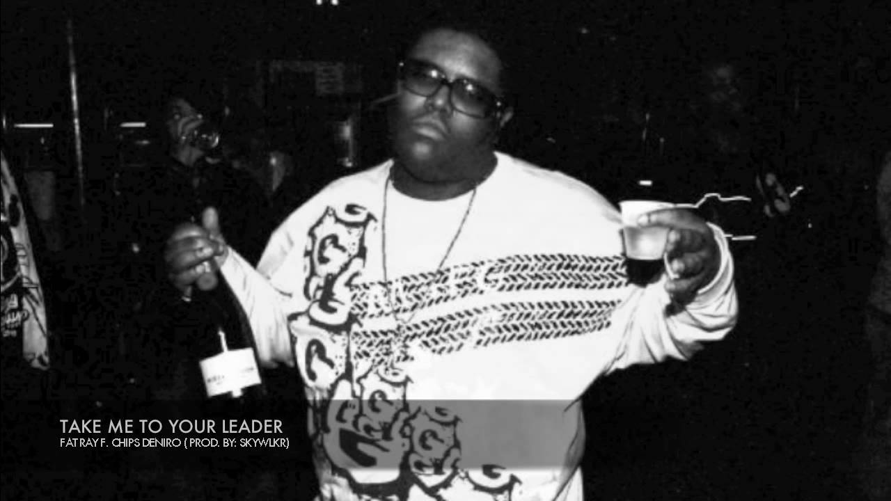 Take Me To Your Leader - Fat Ray Feat. Chips Deniro (Produced By: SKYWLKR) Sparkhop.com EXCLUSIVE!!
