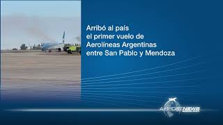 Arribó al país el primer vuelo de Aerolíneas Argentinas entre San Pablo y Mendoza