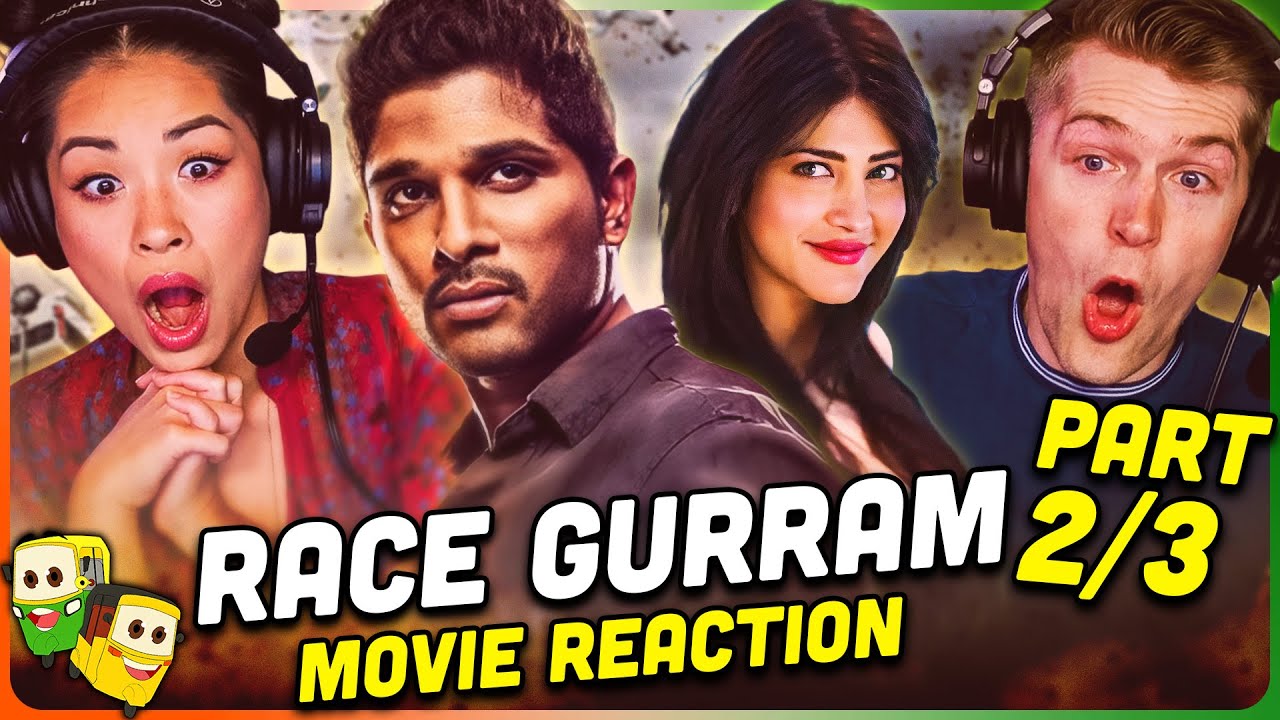 RACE GURRAM Movie Reaction Part (2/3)! | Allu Arjun | Shruti Haasan | Ravi Kishan | Shaam