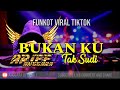 Funkot new version terasyik  bukan ku tak sudi v3  by anggara officiall
