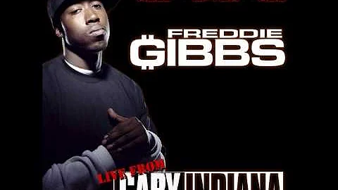 Freddie Gibbs - Live From Gary, Indiana