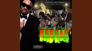 Reggae Road Block