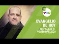 El evangelio de hoy Miércoles 11 de Noviembre de 2020, Lectio Divina 📖 - Tele VID