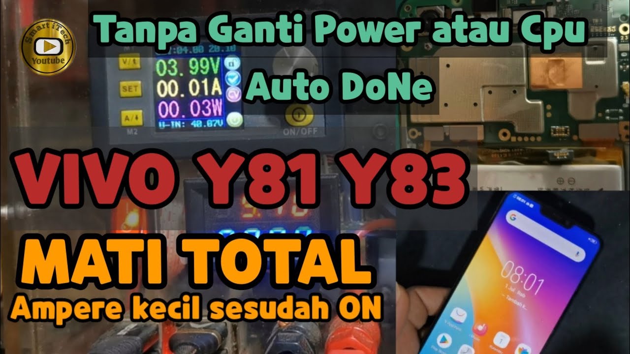 Vivo Y81 Mati Total Ampere Kecil / Vivo Y83 Dead Solution