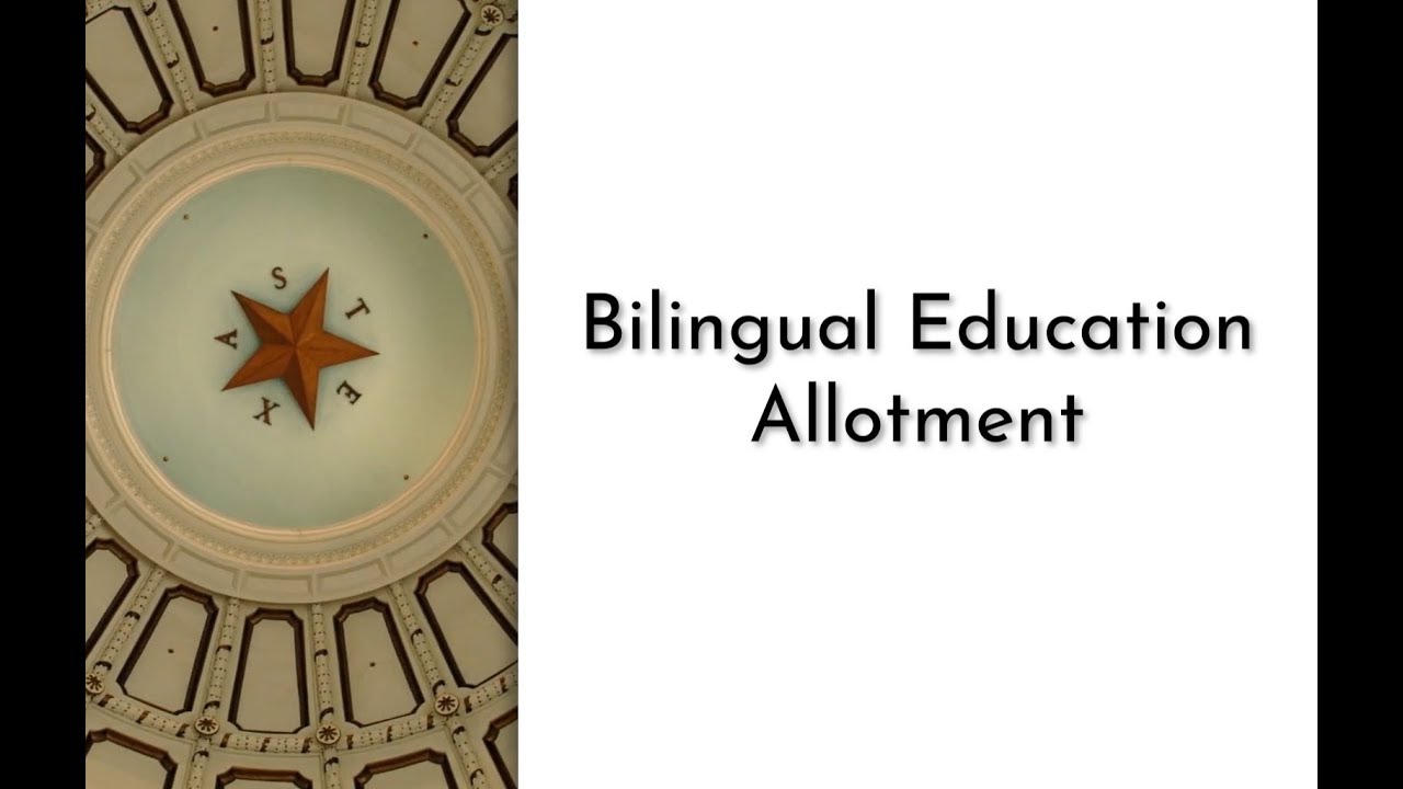 HB 3 in 30: Bilingual Education Allotment