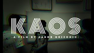 KAOS- Short Film (R.I.P. 9th grade 2008-2017)