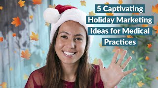 5 Holiday Marketing Tips for Clinic Owners (Seasonal Healthcare) 5 Holiday Marketing Tips for Clinic Owners (Seasonal Healthcare)