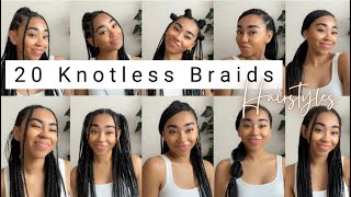 20 EASY WAYS TO WEAR KNOTLESS BRAIDS|  BACK TO SCHOOL HAIRSTYLES