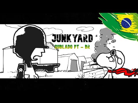 JUNKYARD | Letra Dublada PT - BR