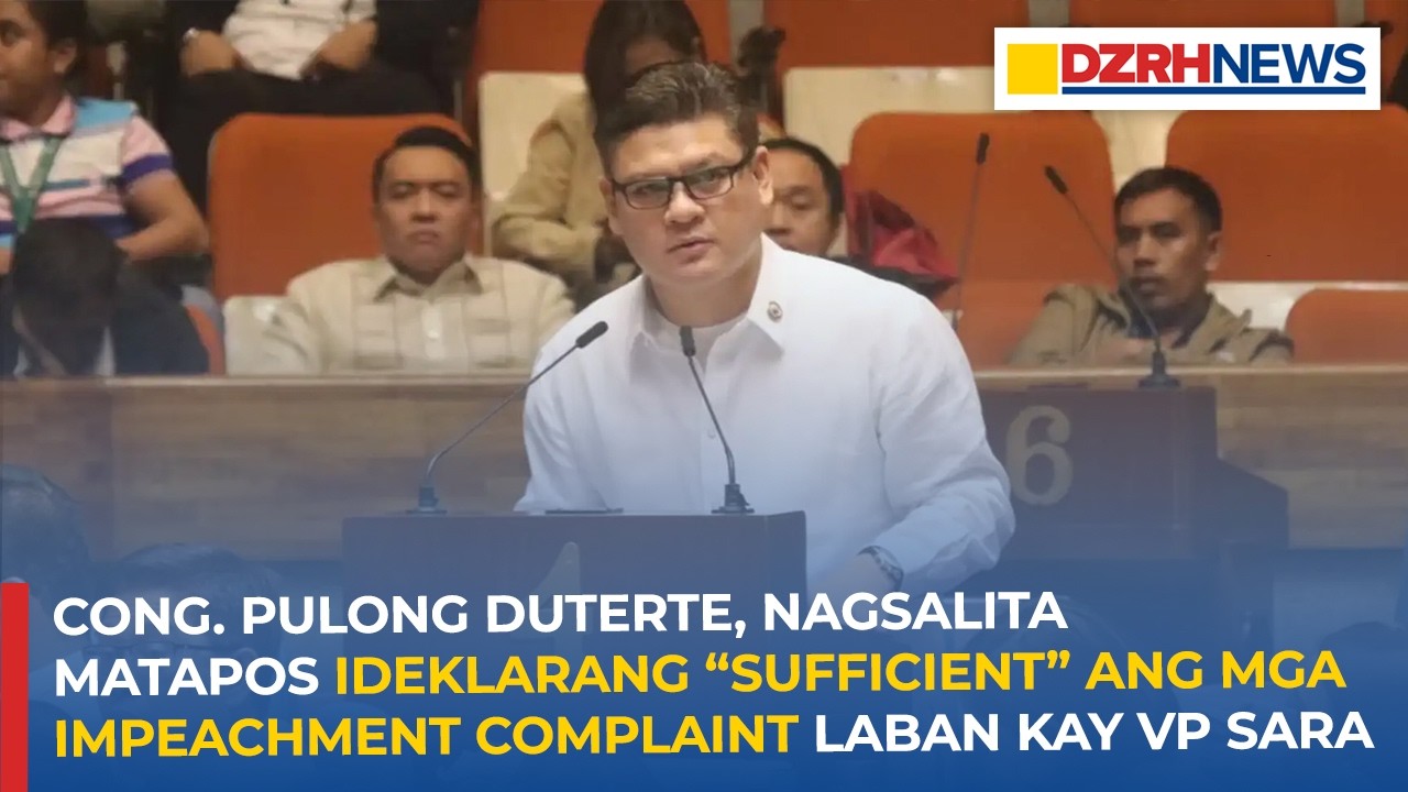 Cong. Duterte, nagsalita matapos ideklarang 'sufficient' ang mga impeachment complaint kay VP Sara