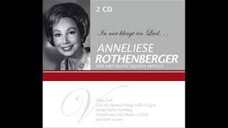 Klange der Heimat - ANNELIESE  ROTHENBERGER