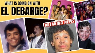 El DeBarge | The Shocking Truth About His Childhood, Addictions, Arrests & Will He Ever Get Clean?