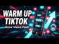 How To Warm Up A TikTok Account 2026