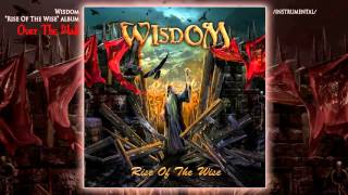 Wisdom - Over The Wall