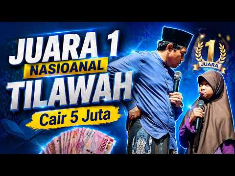 JUARA 1 TILAWAH NASIONAL , CAIR 5 JUTA !! DITAWARI ABAH ANZA UNTUK MONDOK DI PONDOK KH ANWAR ZAHID
