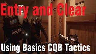 How to enter and clear a room using basics CQB tactics in Ready Or Not? - Commentary Essay
