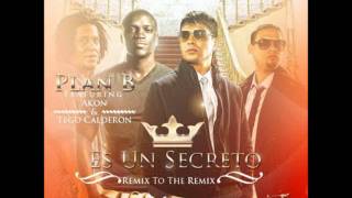 Plan B Ft. Akon y Tego Calderon - Es Un Secreto (Remix To The Remix)