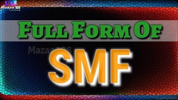 Full Form of SMF | SMF full form | SMF means | SMF Stands for | SMF का फुल फॉर्म | What is SMF | #M1