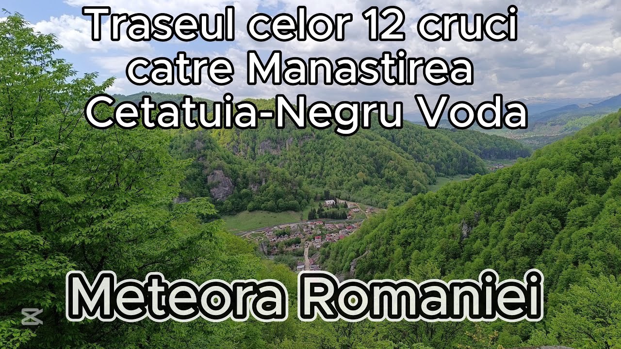 Drumul celor 12 cruci catre Manastirea Cetatuia - Negru Voda 2025 (4K)