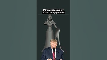 Explaining My 3D Job to Parents