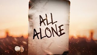 Hogland - All Alone ( Lyric video )