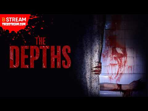 The Depths - Official Movie Trailer - Watch it on The B Stream