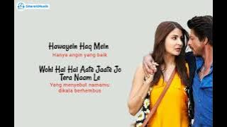 Hawayein - Arijit Singh (Ost Jab Hari meet Sajal) || Lirik Lagu Terjemahkan