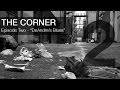 The corner  episode 2  deandres blues