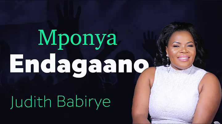 Mponya Endagaano by Judith Babirye (Ugandan Gospel Music) 2019
