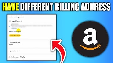 How To Have Different Billing And Shipping Address On Amazon