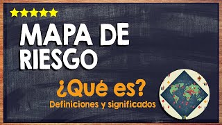 🙏 ¿Qué es un mapa de Riesgo? - Descubre la Importancia de Hacer un mapa de Riesgo 🙏