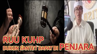 RUU KUHP DUKUN SANTET DAPAT DI PENJARA