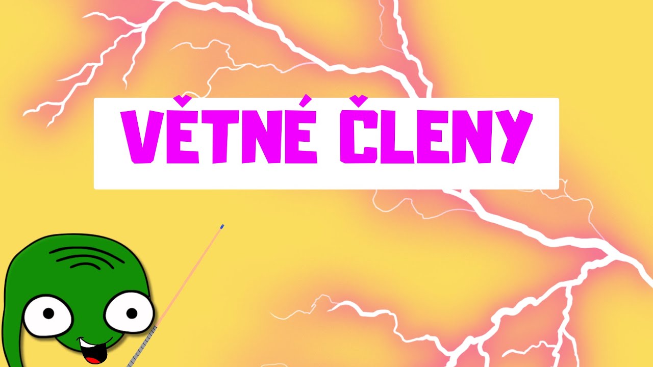 11 Větné členy